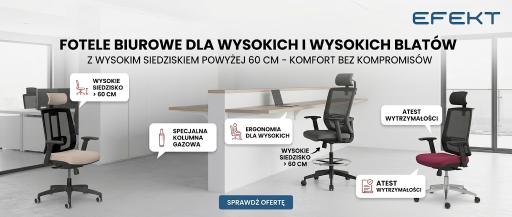 baner fotele z wysokim siedziskiem powyej 60 cm